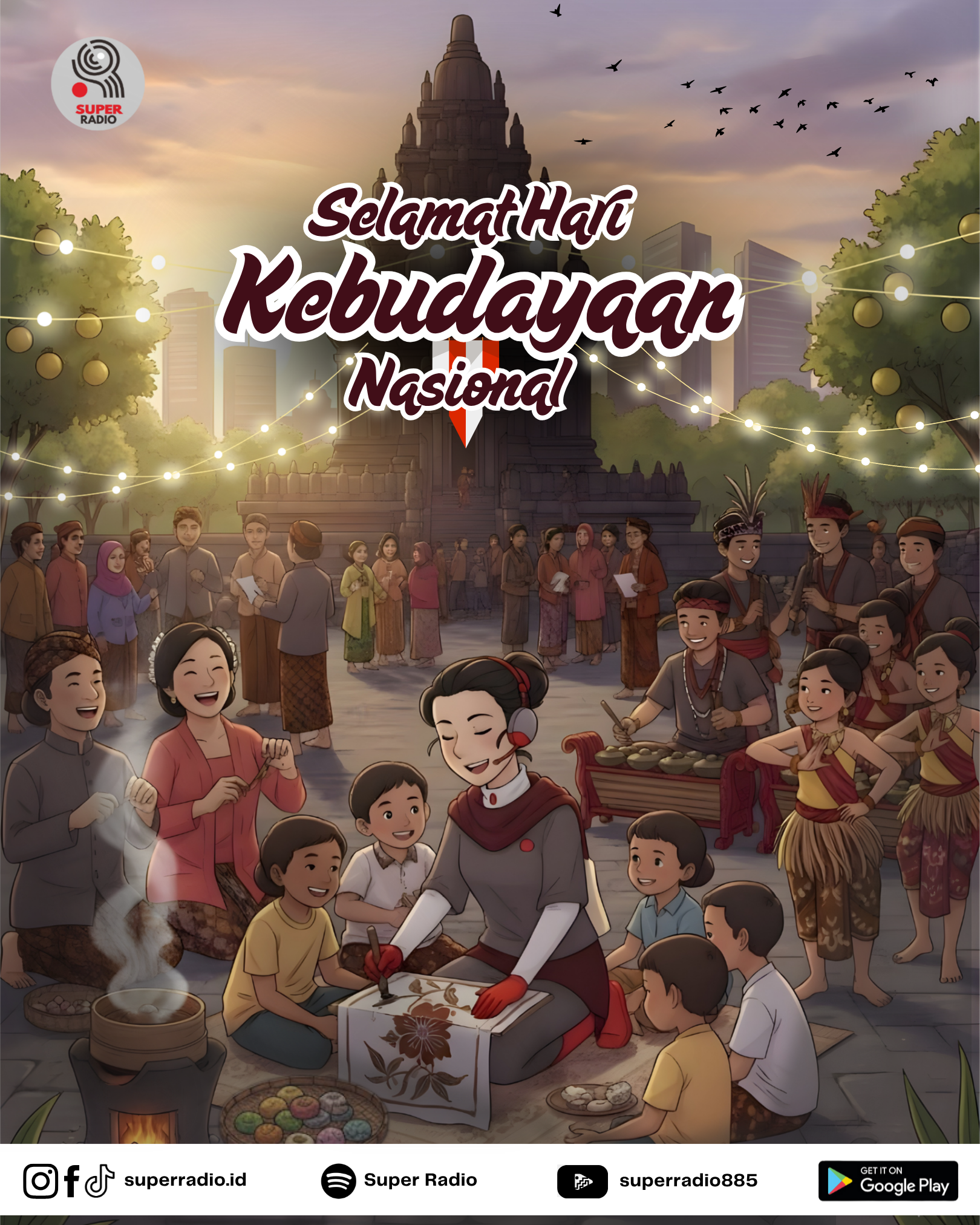 Selamat Hari Kebudayaan Nasional Selamat Hari Kebudayaan Nasional