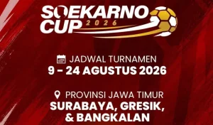 Soekarno Cup 2026 Siap Digelar di Jatim Diikuti 16 Provinsi Soekarno Cup 2026 Siap Digelar di Jatim Diikuti 16 Provinsi